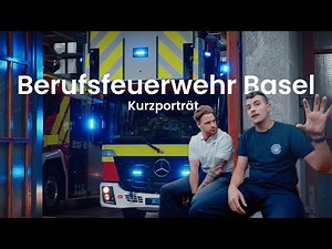 Berufsfeuerwehr Basel - Das Leben in der Feuerwehr