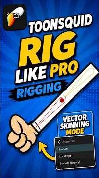 ToonSquid Rigging ‘Vector Skinning Mode’ #toonsquid #toonsquidtutorial #rigging