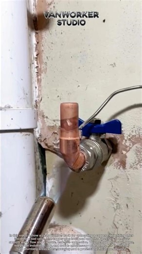 Plumber Hack: Neat Copper Elbow Connection After Ball Valve Installation