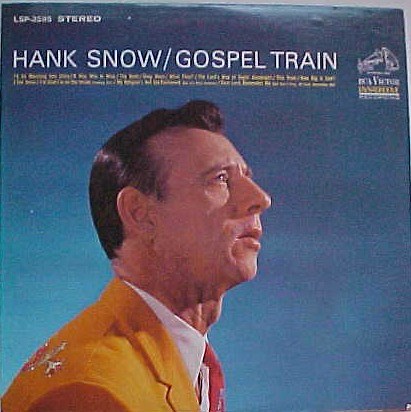 Hank Snow - Gospel Train