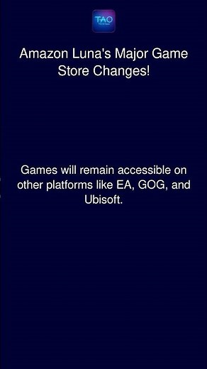 Amazon Luna's Major Game Store Changes!