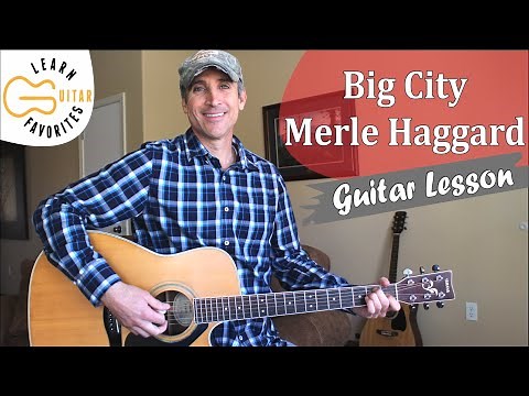 Big City - Merle Haggard - Easy Guitar Lesson | Tutorial