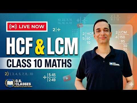 HCF and LCM Tricks! (LIVE) 🔥 | Class 10 Maths Chapter 1 | CBSE/NCERT