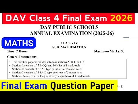 Maths | Question Paper 🔥 | DAV Class 4 | Annual Exam |
