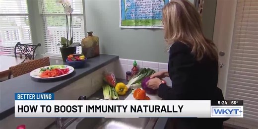 Better Living: How to boost immunity naturally