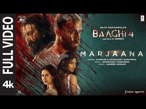 Marjaana (Full Video) | Baaghi 4 | Tiger Shroff, Harnaaz, Sanjay D, Sonam B|B Praak,Siddhaant,Sameer