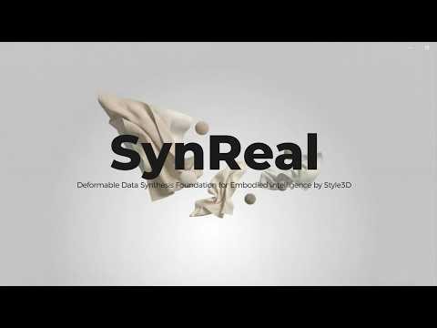 SynReal by Style3D: High-Fidelity Deformable Simulation for Physical AI