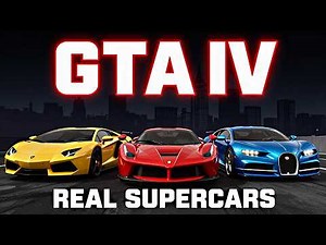 REAL SUPERCARS in GTA IV (Insane Mod Pack)