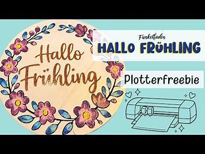 🌸 Hallo Frühling 🌷 Schild plotten auf Holz +Plotterfreebie 💕 #cricut #plotter