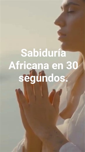 3 Proverbios Africanos que te Harán Pensar