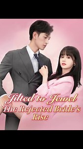 Jilted to Jewel： The Rejected Bride's Rise EP15 🎯 WATCH MORE 👉https://fr.reelhunter.online/3408951465562877952 🌟 Continue the story here 👉🏻 📲 Download the "FlickReels" app 🔍 search for "xflv96", and watch the full series ✨! 🌟On her wedding day, Maya York discovers that her fiancé, Simon Cox, is having an affair with her sister, Stacy York. Adding to her devastation, she learns that she is adopted and is subsequently thrown out by her adoptive parents. However, she soon finds out she is t