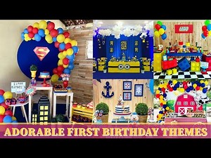 Top 10: First Birthday Themes & Ideas for Boys(2020)