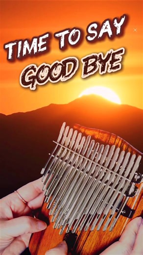 Time to Say Goodbye | Kalimba Cover 🌙 Emotional & Cinematic