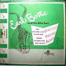 Earl Bostic - Earl Bostic And His Alto Sax
