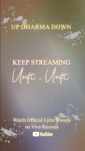 Uyy naisip bigla si TOTGA 🙈 New lyric visuals “Unti-Unti” by Up Dharma Down out now 🦋 #vivarecords