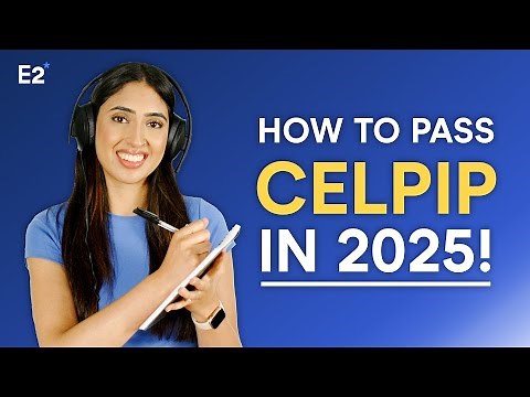 How to Pass CELPIP in 2025!
