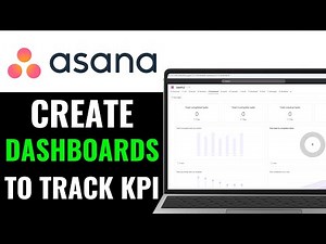 How To Create Dashboards To Track KPI On Asana 2025 (FULL TUTORIAL)