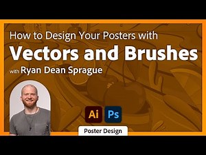 Designing and Texturing Your Posters in Adobe Illustrator and Photoshop with Ryan Dean Sprague