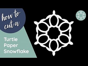 Turtle Paper Snowflake Pattern - Time-Lapse Video - 25 Days of Snowflakes - Paper Snowflake Art