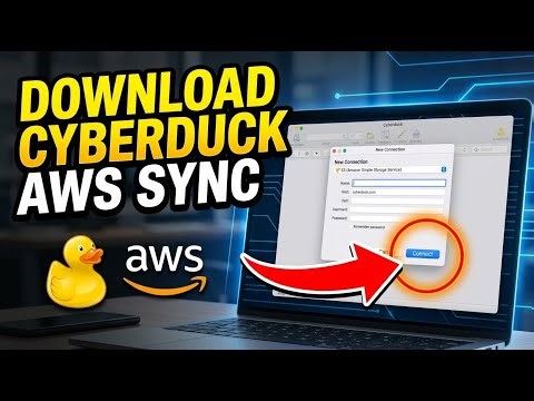 How to download AWS S3 browser sync using Cyberduck - Step By Step