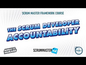 Scrum 101 - The Scrum Developer Accountability