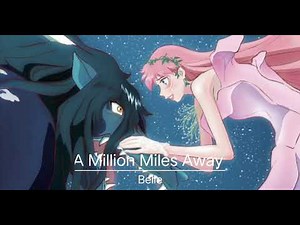 A Million Miles Away - Belle (with lyrics)