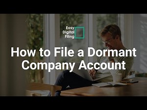 How to File a Dormant Company Account