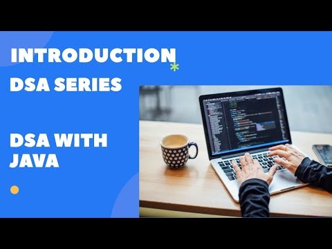 Introduction to DSA series with java