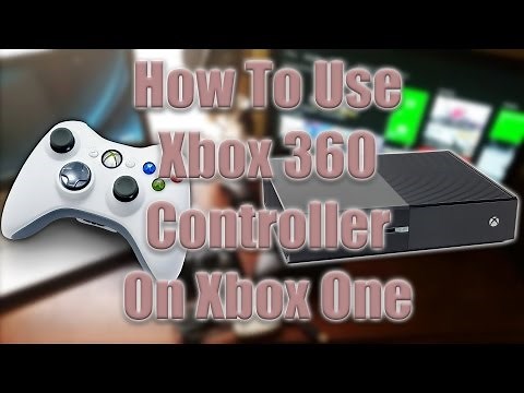 How to Use Xbox 360 Controller on Xbox One