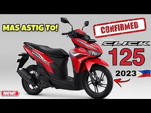 All New Honda Click 125 2023 version. Confirmed na! Mas Astig. At may mga dinagdag na Specs! Abangan