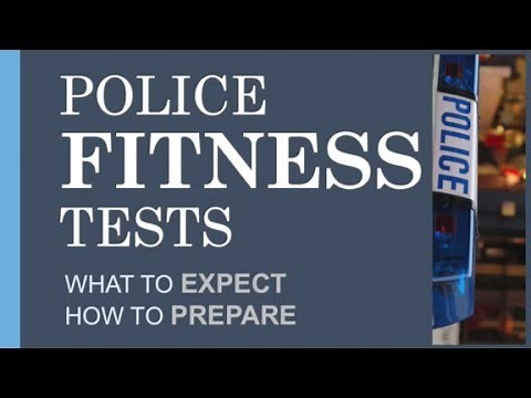 How to Become a Police Officer; Police Officer Fitness Tests