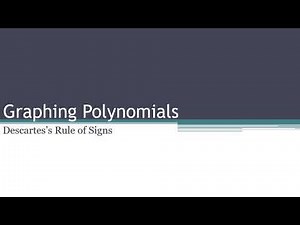 Descartes Rule of Signs