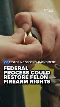 New federal process could restore firearm rights for some felons after decades-long pause