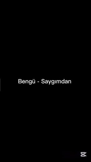 Bengü - Saygımdan lyrics/sözleri #edit #lyrics #music #shorts