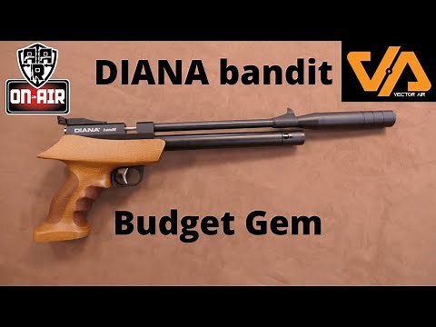 Diana Bandit, "Budget Pistol gem"