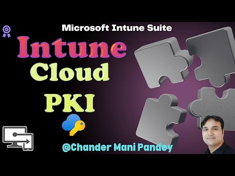 Microsoft Cloud PKI for Intune | SCEP Certificate using Intune Cloud PKI