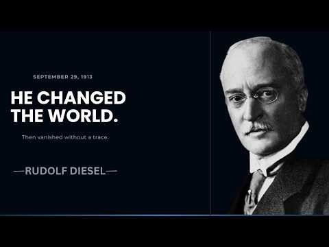 Rudolf Diesel: He Changed the World. Then Disappeared Forever.