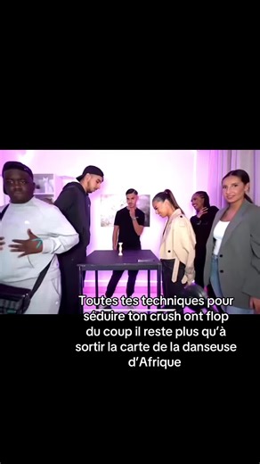 Techniques de séduction : la danseuse d'Afrique