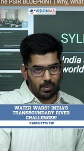 Water Wars? India's Transboundary River Challenges! #WaterWars #IndiaRiverDisputes #TransboundaryRivers #UPSCGeography #IndiaWaterCrisis #InternationalRelations #IndusWaterTreaty #VisionIAS #UPSCPreparation #GeopoliticsAndWater #CrackUPSC #UPSC2025 | Vision IAS | Facebook
