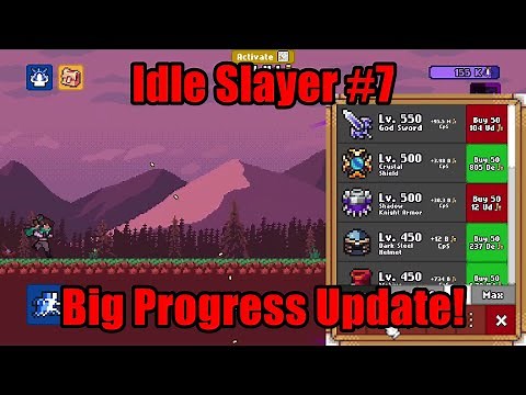 Idle Slayer #7 - Big Progress Update!
