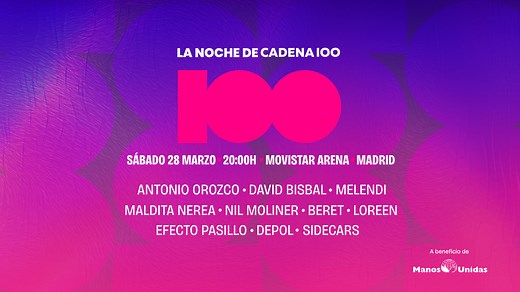 Cartel completo de La Noche de CADENA 100: David Bisbal, Loreen, Antonio Orozco, Melendi, Nil Moliner... y muchos más de la mejor variedad musical