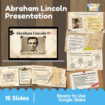 Abraham Lincoln Presentation | Presidents Day Biography US History Google Slide