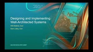 Designing and Implementing Well-Architected Systems