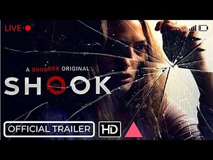 SHOOK Official Trailer [Movie, 2021]