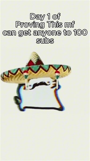 Mexican Cat #cat #meme #sub #100 #mexican #dancingcat