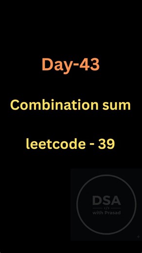 prasad | LeetCode 39 – Combination Sum This is not just recursion. This is controlled backtracking. You can pick the same element again. Unlimited... | Instagram