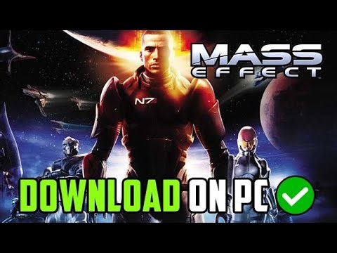 How to Download Mass Effect Game on windows pc
