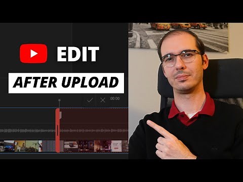 How To Edit YouTube Videos AFTER Uploading? (Without Losing Views)