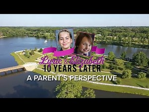 Lyric & Elizabeth: 10 Years Later - A Parent's Perspective