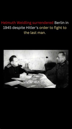 The General Who Surrendered Despite Hitler's Command